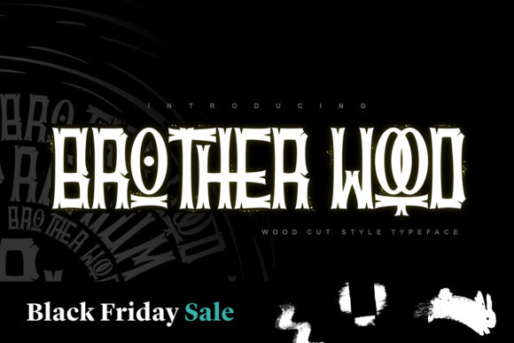 Brother Wood Font