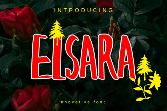 Exploring the Versatility of Elsara: A Quirky Display Font for Creative Expression