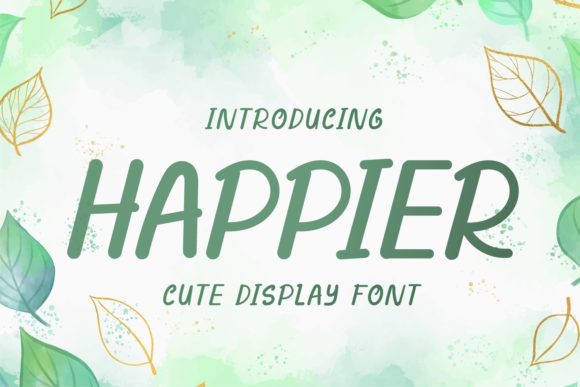 Happier Font for Creative Expression