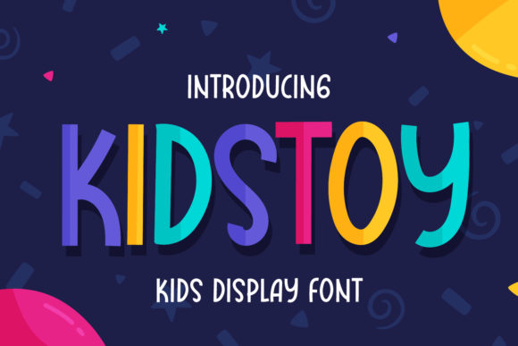 Kidstoy: A Bold Font That Adds Character to Any Project